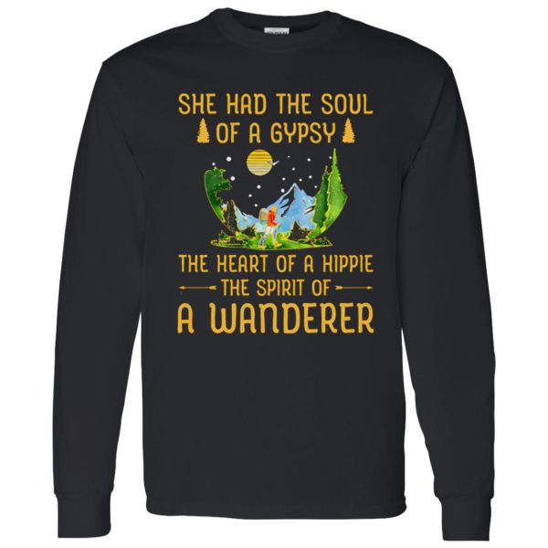 She Had The Soul Of A Gypsy The Heart Of A Hippie The Spirit Of A Wanderer Shirt