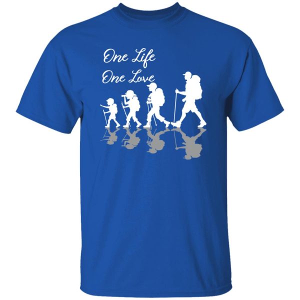 One Life One Love Hiking Mountain Shirt