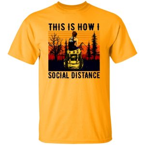 Vintage Hiking The Mountain This Is How I Social Distance Shirt