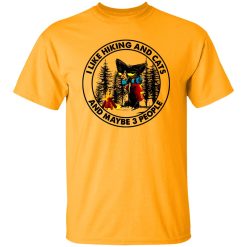 Black Cat I Like Hiking And Cats And Maybe 3 People Shirt