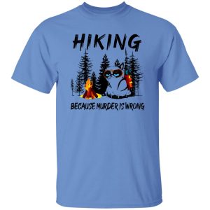 Hiking Because Murder is Wrong Funny Grumpy Cat in Forest for Hiking Lover Shirt