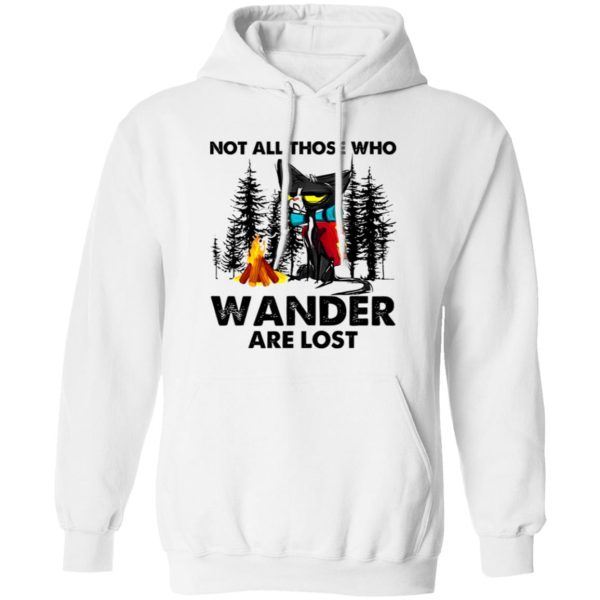 Not All Those Who Wander Are Lost Grumpy Cat For Hiking Lover Shirt