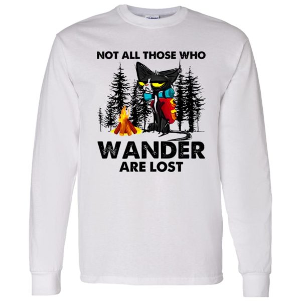 Not All Those Who Wander Are Lost Grumpy Cat For Hiking Lover Shirt