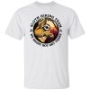 Sloth Hiking Team We Might Not Get There Shirt