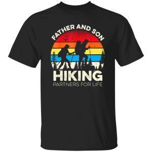 Father and son hiking partners for life, retro hiker dad Shirt