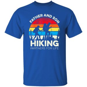 Father and son hiking partners for life, retro hiker dad Shirt