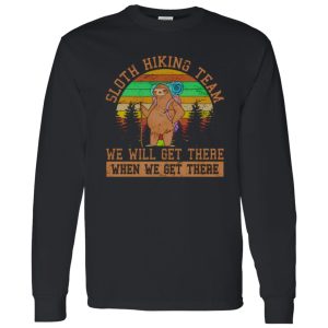 Vintage Sloth Hiking Team We Will Get There for Animal Lover Shirt