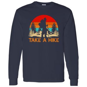 Take A Hike Outdoors Mountain Hiking Lover Retro Vintage Shirt