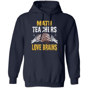 Beautiful Math Teachers Love Brains Funny Teacher Halloween Costume Shirt