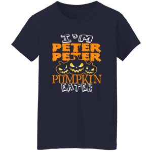 Halloween Costume Im Peter Peter Pumpkin Eater Shirt