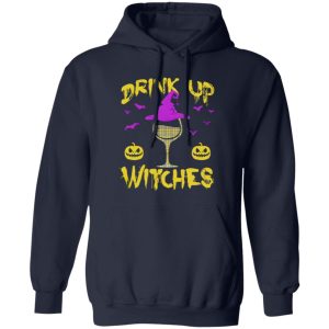 Drink Up Witches Happy Halloween Wine Drinking Women Shirt