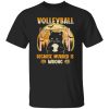 Black Cat Volleyball Because Murder Is Wrong Halloween Shirt