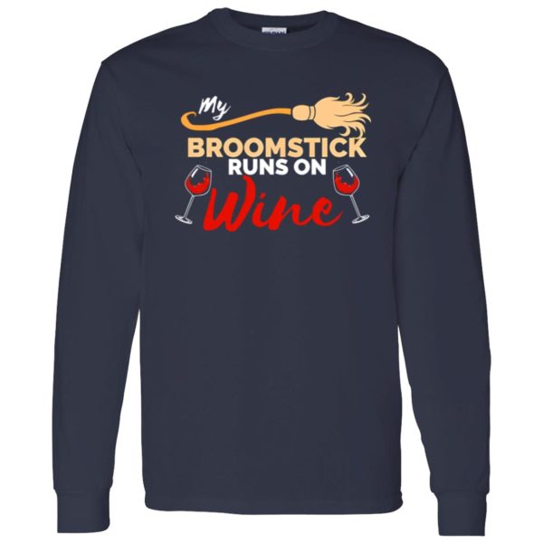 My Broomstick Runs on Wine Halloween Shirt