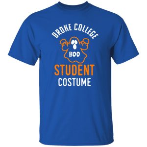 I’m A Broke College Student Costume Funny Shirt