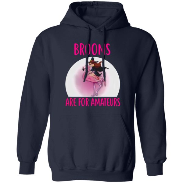 Flamingo Brooms Are For Amateurs Halloween Theme Shirt