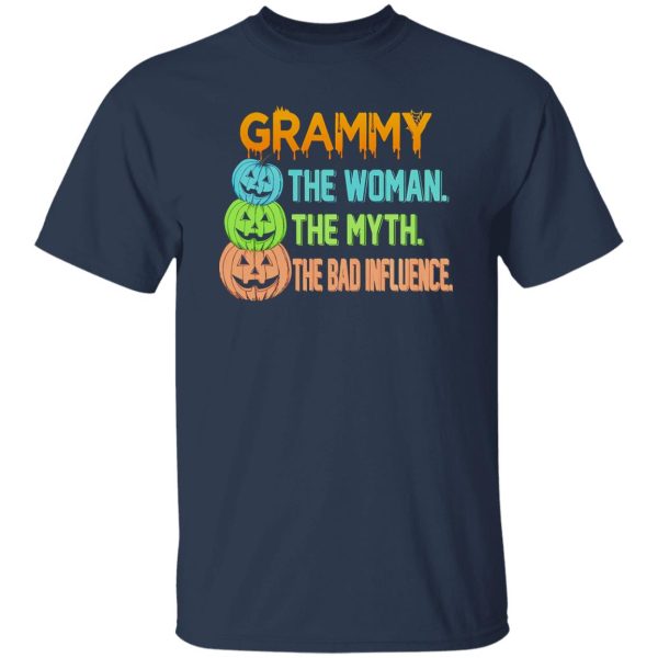 Halloween Grammy The Woman The Myth The Bad Influence Shirt