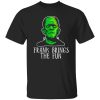 Frank Brings The Fun Funny Frankenstein Halloween Shirt