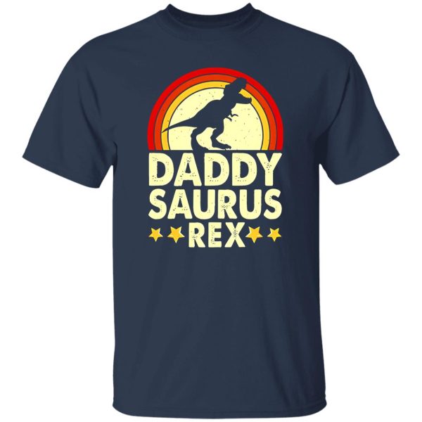 Daddy Saurus Rex Dinosaur Vintage Father’s Day Shirt