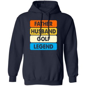 Father Husband Golf Legend Vintage Golf Lovers Father’s Day Shirt