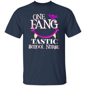 One Fang Tastic School Nurse for Halloween Shirt