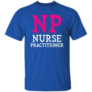 NP Nurse Shirt, Nurse Practitioner Shirt