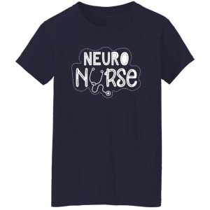 Neuro Nurse Stethoscope Gift for Nurse Shirt