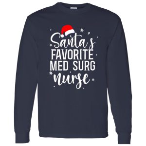 Santa Claus Medical-surgical Nurse Sweatshirt, Santa’s Favorite Med Surg Shirt