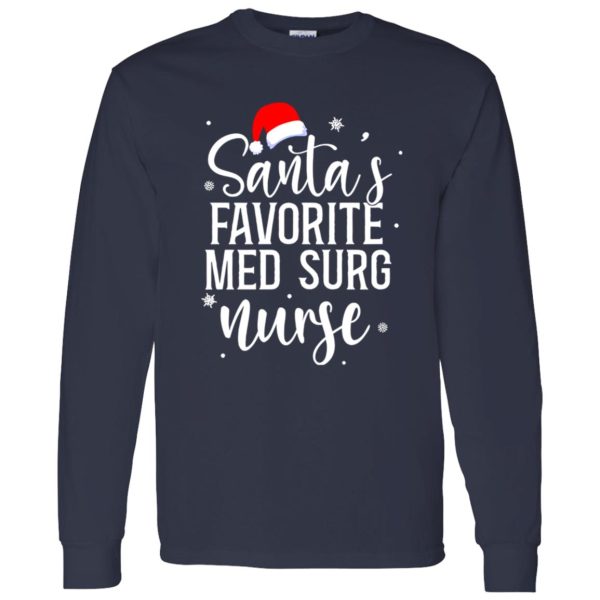 Santa Claus Medical-surgical Nurse Sweatshirt, Santa’s Favorite Med Surg Shirt