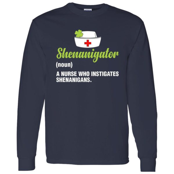 Shenanigator Noun A Nurse Life Shirt