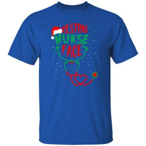 Resting Nurse Face Funny Nurse Merry Christmas Shirt