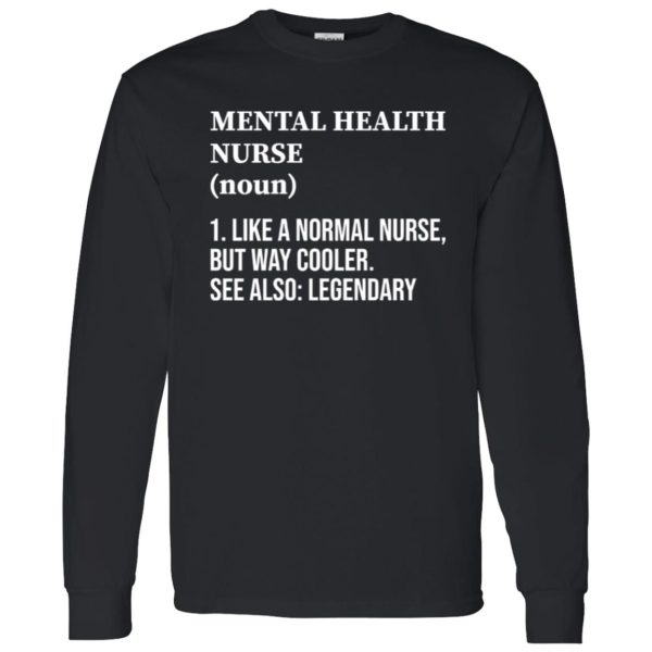 Psychiatric Nursing Department Nurse Shirt, Mental Health Nurse Definition Shirt