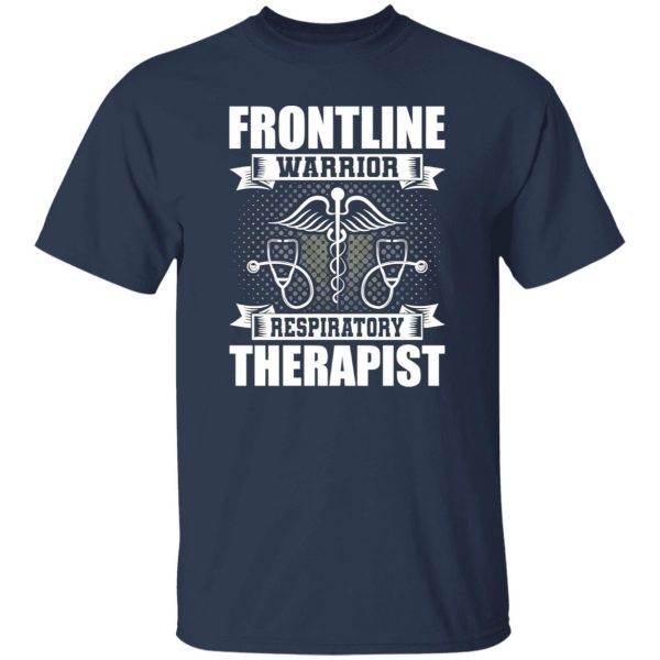 Respiratory Therapist Nurse Stethoscope Shirt, Frontline Warrior Shirt