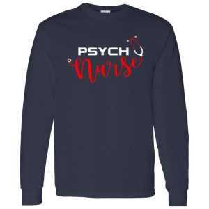 Psych Nurse Psychiatric Mental Health Nurse Shirt