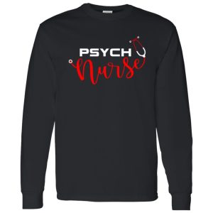 Psych Nurse Psychiatric Mental Health Nurse Shirt