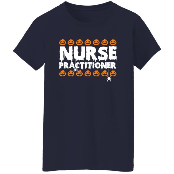 Pumpkins Nurse Practitioner for Halloween Shirt