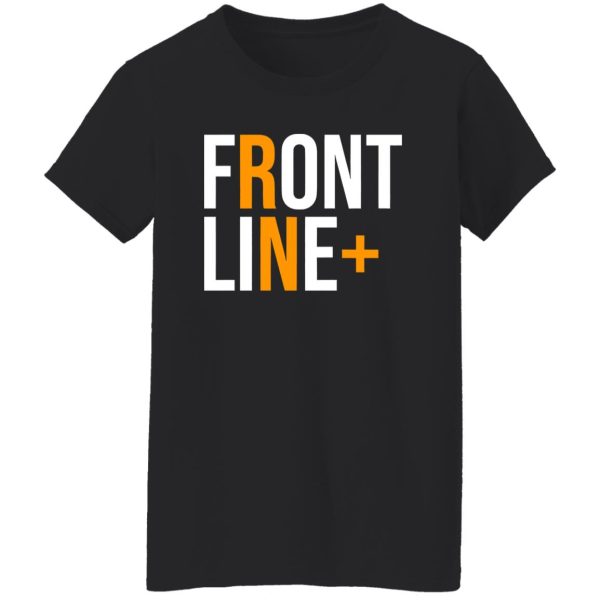 Front Line + RN Registered Nurse Cool Design for Nurses Shirt