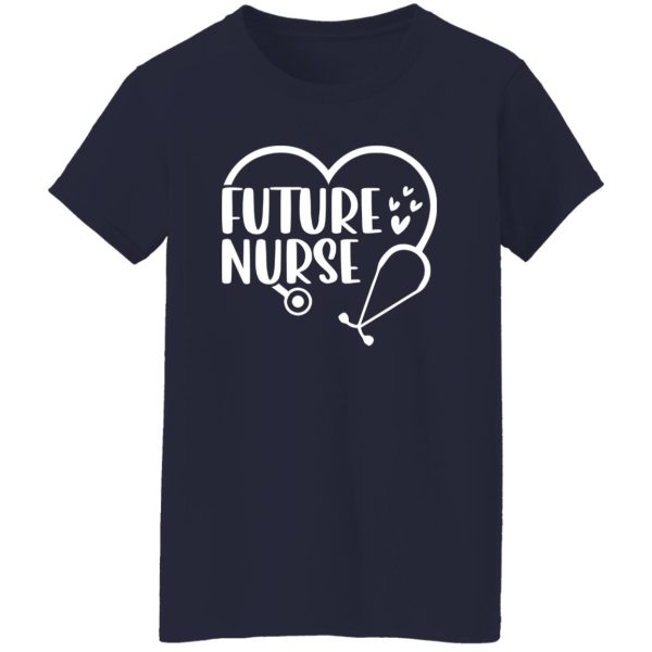 Funny Nurse Shirt, Stethoscope Making Heart Future Nurse Shirt