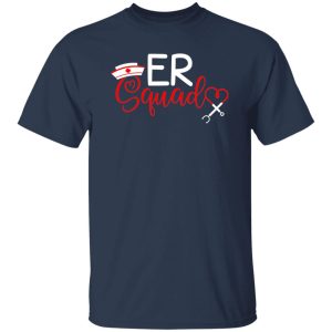 ER Squad Gift for ER Nurse Shirt