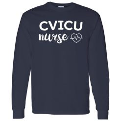 Cardiovascular Intensive Care Unit Nurse Shirt, CVICU Nurse Shirt