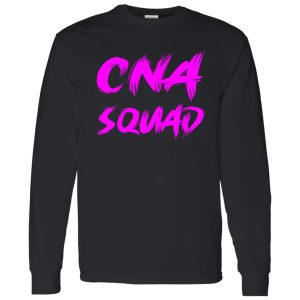 CNA Squad Certified Nursing Assistant Shirt