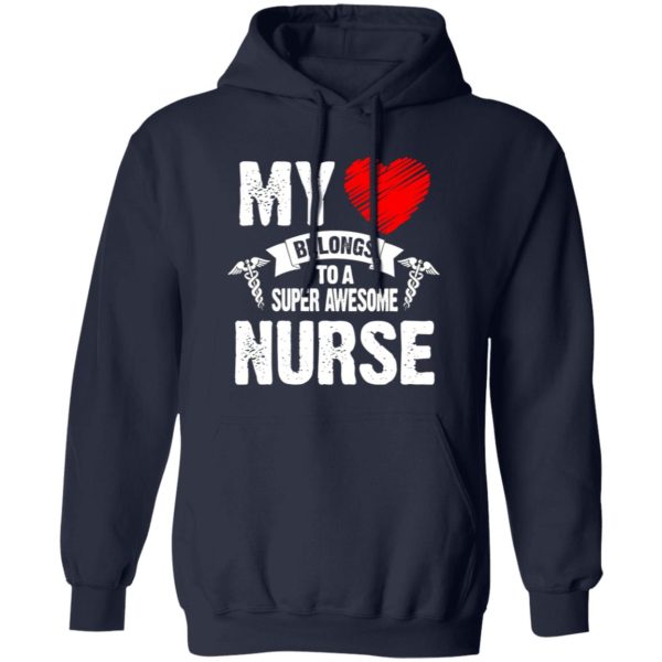 CNA My Belongs To A Super Awesome Nurse Shirt