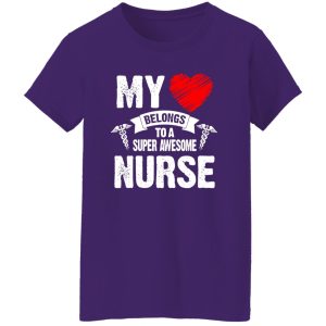 CNA My Belongs To A Super Awesome Nurse Shirt