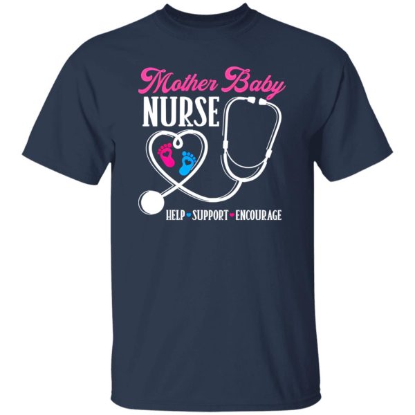 Baby Feet Stethoscope Heart Shirt, Mother Baby Nurse Help Support Encourage Shirt