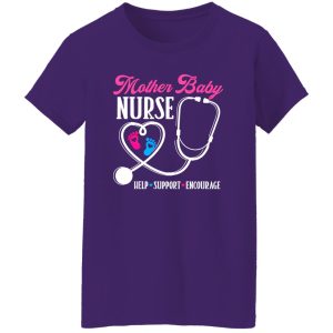 Baby Feet Stethoscope Heart Shirt, Mother Baby Nurse Help Support Encourage Shirt