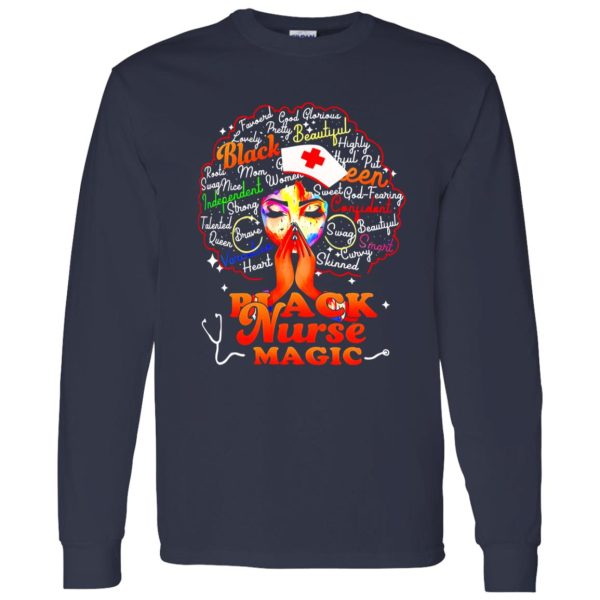 Black Nurse Magic Beautiful Talented Strong Brave Queen Heart Skinned Swag Smart Shirt