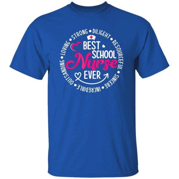 Best School Nurse Ever Shirt