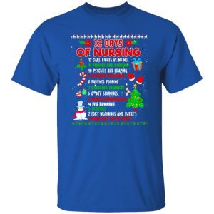 12 Days of Nursing Funny Christmas Gift for Nurse Shirt