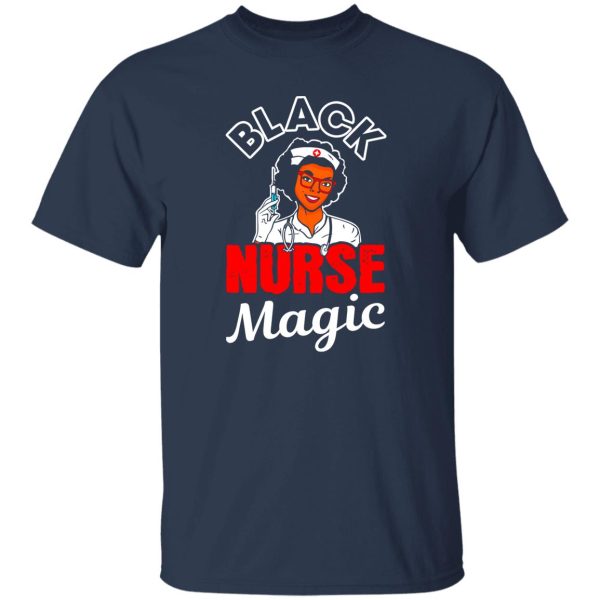 Black Nurse Magic Awesome Nurse Life Shirt