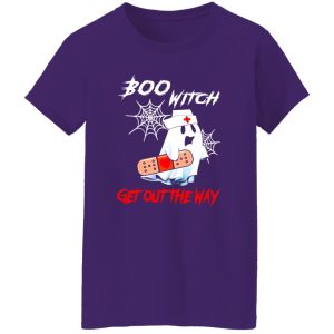 Boo Witch Get Out The Way Nurse Boo for Halloween Shirt