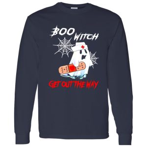 Boo Witch Get Out The Way Nurse Boo for Halloween Shirt